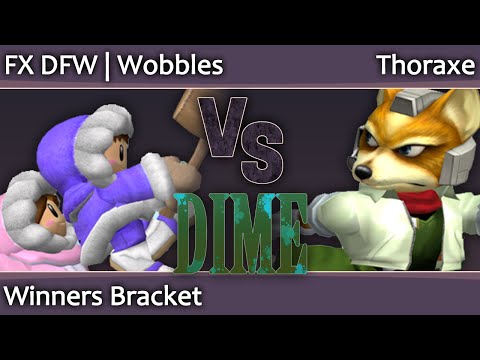 DIME 12 Melee - FX DFW Wobbles (ICs) vs Thoraxe (Fox) - Winners Semifinals