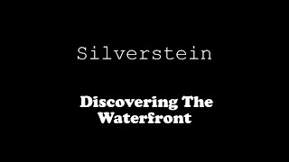 Silverstein - Discovering The Waterfront (Lyric Video)