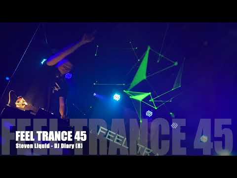 Dj Diary (8): FEEL TRANCE 45 live DJ Set by Steven Liquid 31-03-2023 / Outbaix Music Club