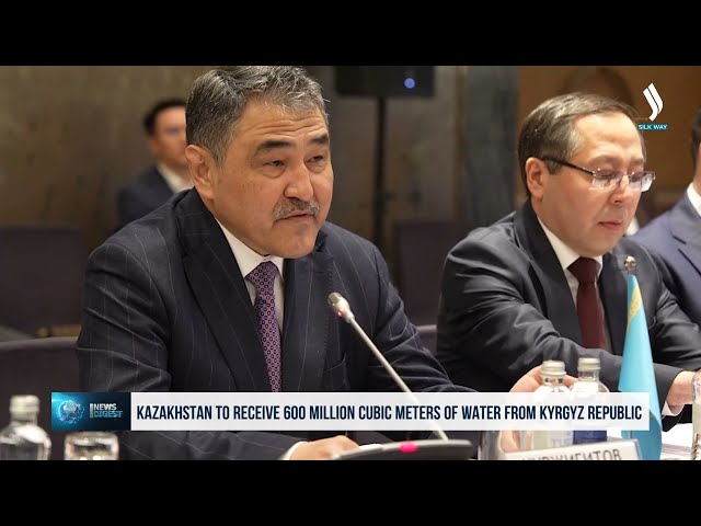 Kazakhstan to receive 600 million cubic meters of water from Kyrgyz Republic