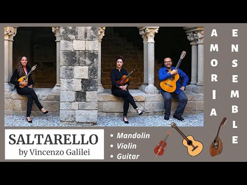 SALTARELLO by Vincenzo Galilei - #AMORIA ENSEMBLE -  #mandolin #violin #guitar LIVE Concert
