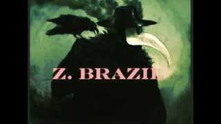 Z. Brazil - Grand Theme (Teaser)