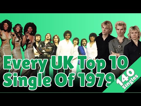 Every UK Top 10 Single Of 1979!!!