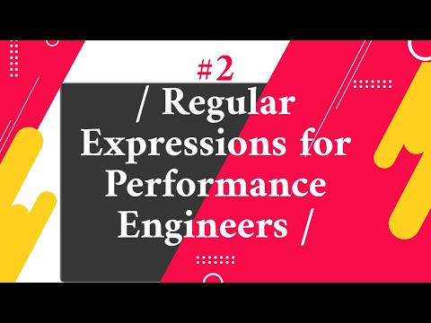 Regular Expressions for Performance Engineers #2