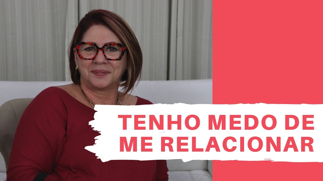 TENHO MEDO DE ME RELACIONAR | ANAHY D'AMICO