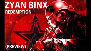 [Dubstep] Zyan Binx - Redemption (Exclusive Lost Music - Unifinished)