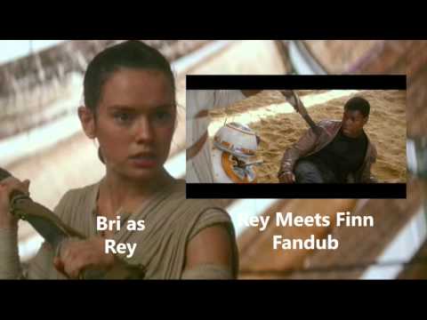 Finn Meets Rey Fandub