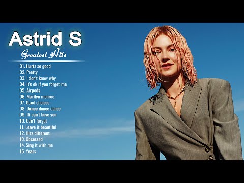 Astrid S Greatest Hits Songs Full Album