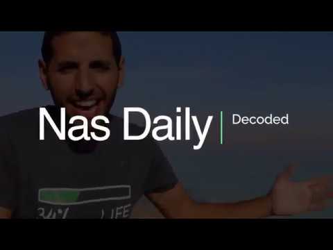 Nas Daily Decoded!
