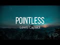 Lewis Capaldi - Pointless (Lyrics)