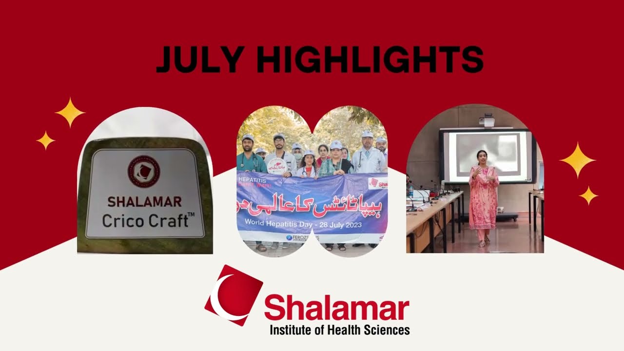 July Highlights | Achievements | Shalamar Hospital