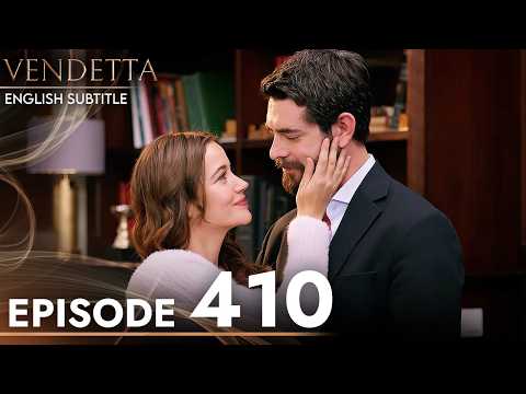 Vendetta Episode 410 English Subtitled | Kan Cicekleri