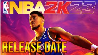 NBA 2K23 Release Date