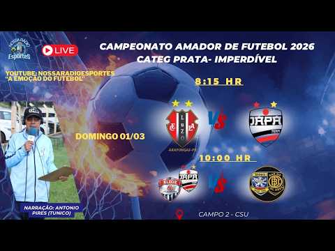 CAMPEONATO AMADOR DE FUTEBOL DE ARAPONGAS 2026 – “CATEGORIA PRATA”