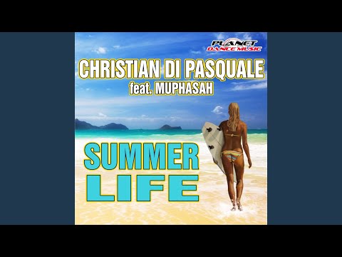 Summer Life (Original Mix)