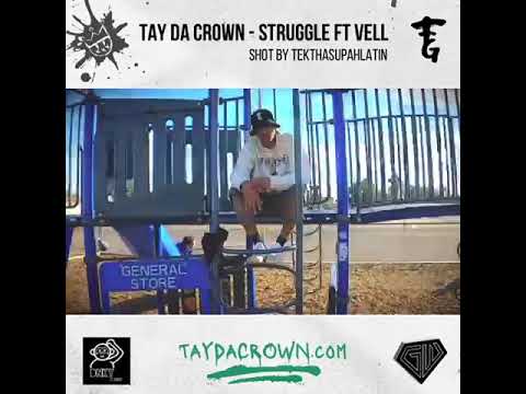 Tay Da Crown (featuring Vell) - The Struggle (produced by Jake Lockley) ONE TAKE VISUAL