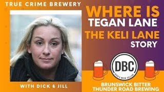Where is Tegan Lane? The Keli Lane Story