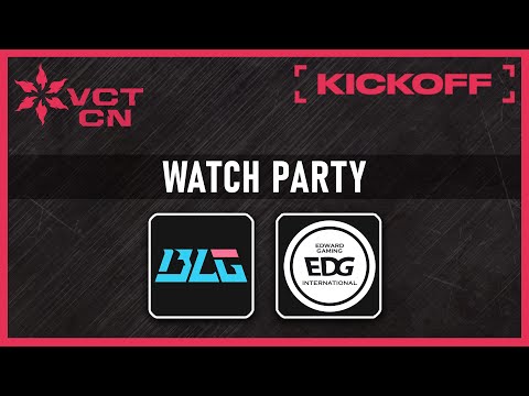 EDG vs BLG FINAL - #VCTWatchParty China