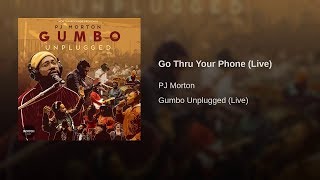 PJ Morton - Go Thru Your Phone (Live) (Cover)
