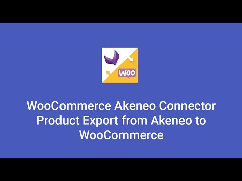 WooCommerce Akeneo Connector - Exporting Products from Akeneo to WooCommerce Store