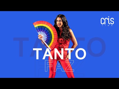 Cris Lima - Tanto Faz
