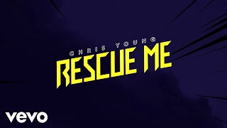 Chris Young - Rescue Me (Audio)