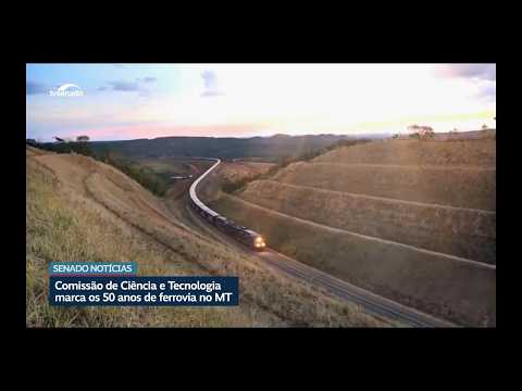 Senadores celebram 50 anos de ferrovia essencial no desenvolvimento de MT