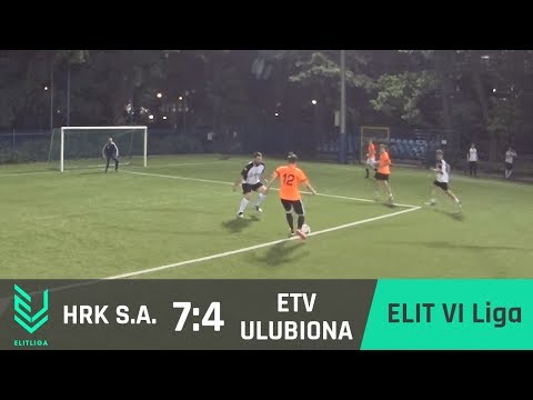 HRK S.A. 7:4 ETV Ulubiona - ELIT VI Liga [WIOSNA 2018]