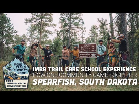 How an IMBA Trail Care School can Bring a Community Together | Spearfish, South Dakota