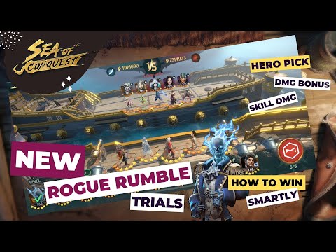 Sea of Conquest: Tips and Strategy to win New Rogue Rumble and Trials | Hero Pick, DMG Bonus, Skill