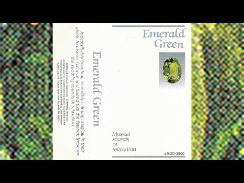 Musical Sounds Of Relaxation - Emerald Green [1989]
