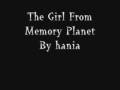The girl from Memory planet 