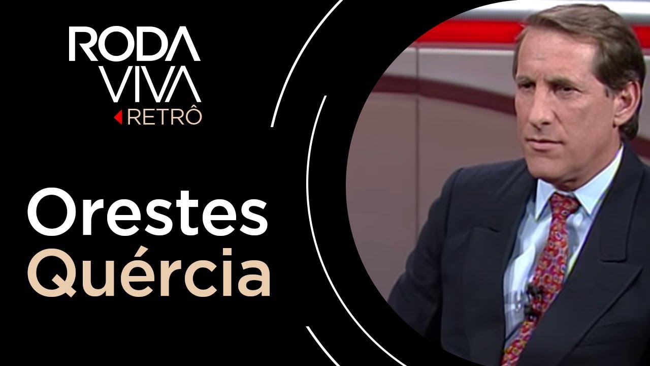 Roda Viva | Orestes Quércia | 1994