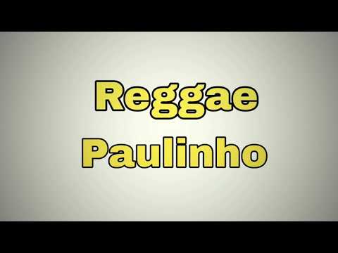 Reggae - Melo De Paulinho