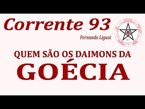 [Corrente 93 No. 43]: Quem são os Daimons da Goécia