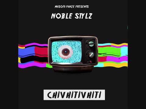 Noble Stylz - Chivhitivhiti (GZE Reply)