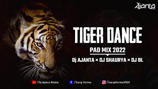 Tiger Dhun(Octapad Mix)Dj Ajanta Dj Shaurya X Dj B