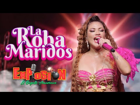 La Roba Maridos - Grupo Musical Explosión de Iquitos