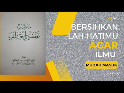 Membaca Kitab | Khulashah Ta'zhim Al 'Ilmi | Part 1