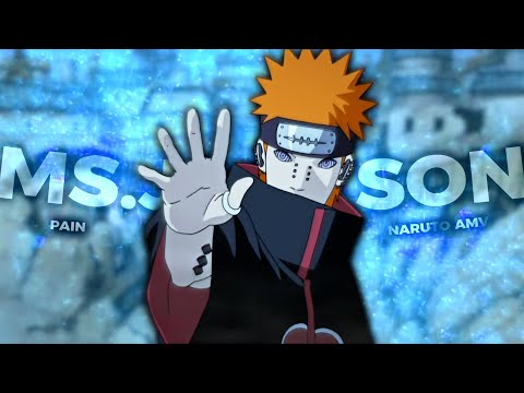 M.s Jackson⚡️ -  Pain Naruto [AMV/EDIT]!