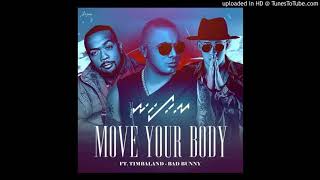 Wisin Ft. Timbaland &amp; Bad Bunny - Move Your Body (OfficialAudio2017)