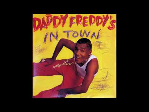 Daddy Freddy ‎– Daddy Freddy's In Town (Rap 'N Roll Mix) 1991