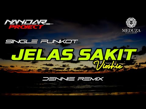 Funkot JELAS SAKIT Vioshie || By Dennie remix #fullhard