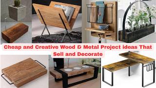 Cheap and Creative Reclaimed Wood  and metal Project ideas That Sell and Decorate