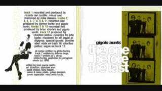 Gigolo Aunts - The Girl From Yesterday