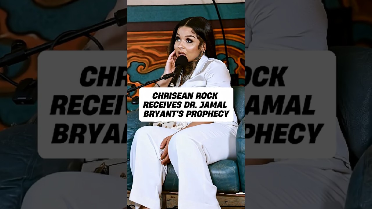 Chrisean Rock Receives Dr. Jamal Bryants Prophecy @ChriseanRock @JamalBryantOfficial #god #faith