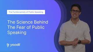 Glossophobia explained: The science behind the Fear of Public Speaking