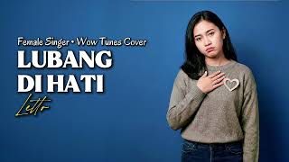 Download lagu LUBANG DI HATI - LETTO | WOW TUNES COVER mp3 Download lagu LUBANG DI HATI - LETTO | WOW TUNES COVER mp3