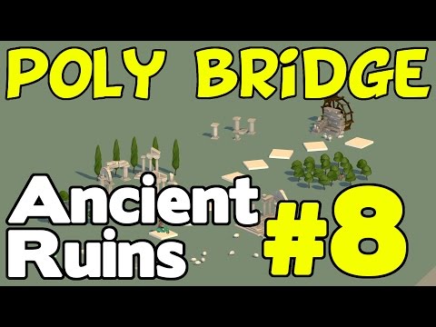 Poly Bridge Walkthrough - Ancient Ruins 8 of 12 (20m Cross Jump)