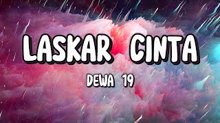 Download lagu Laskar Cinta - Dewa 19 | Song Lyrics mp3 Download lagu Laskar Cinta - Dewa 19 | Song Lyrics mp3